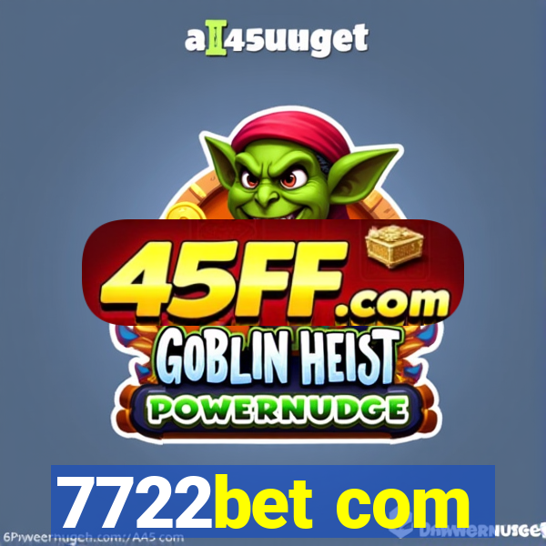 7722bet com